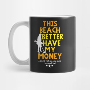 Beach metal detecting t-shirt Mug